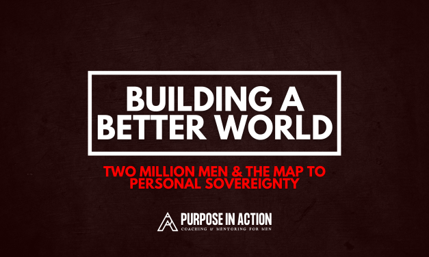 Building a better world, man by man